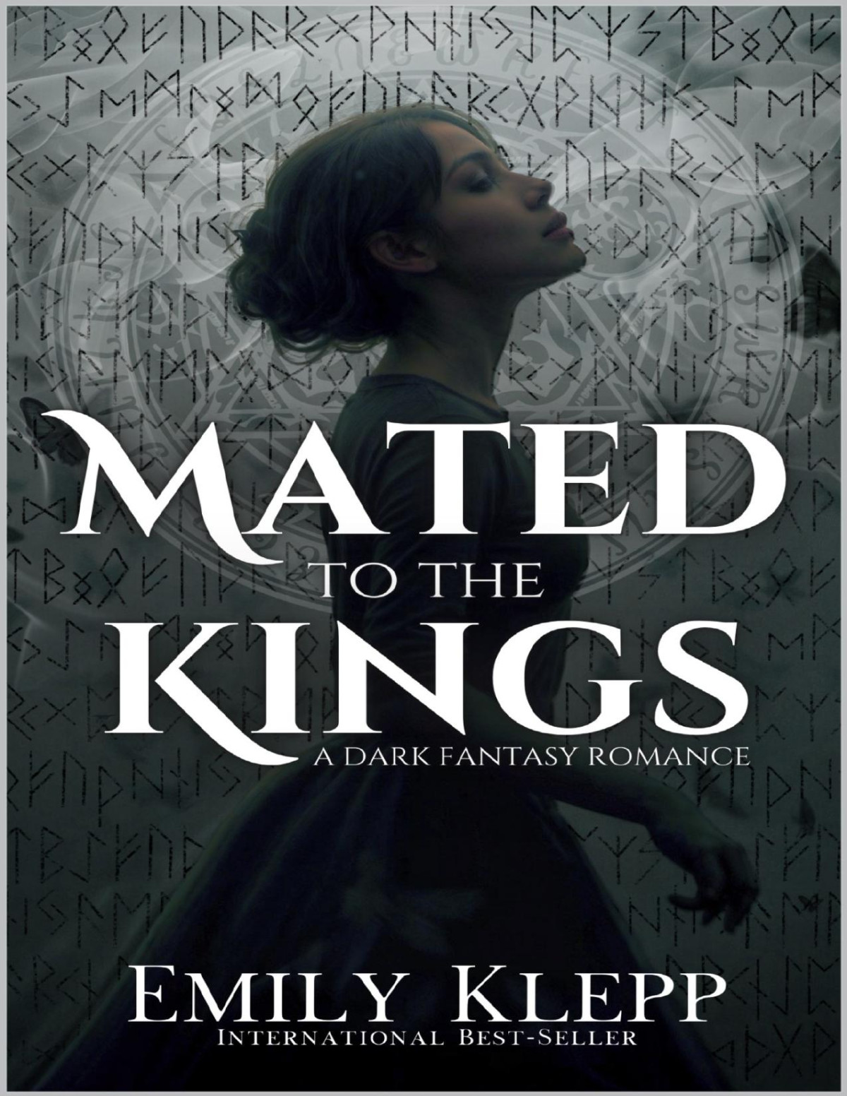 Mated To The Kings A Dark Fantasy Romance Emily Klepp