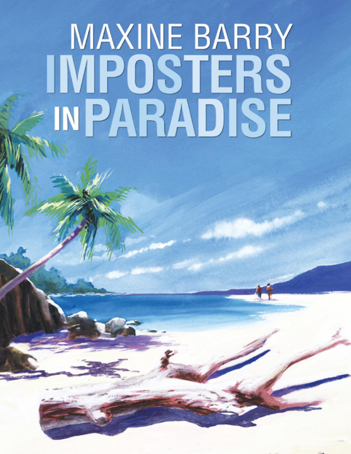 Imposters In Paradise Maxine Barry
