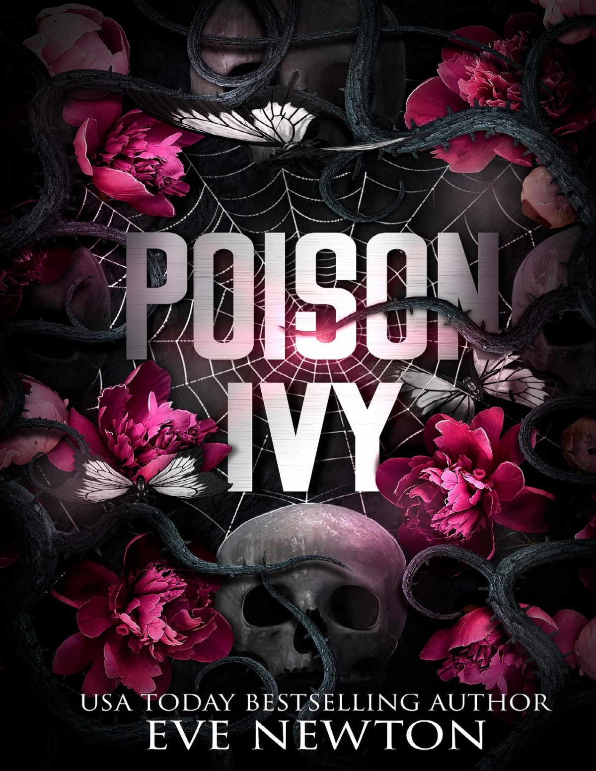 Poison Ivy A Dark Paranormal College Reverse Harem Kings Of Thornfield Book 1 Eve Newton