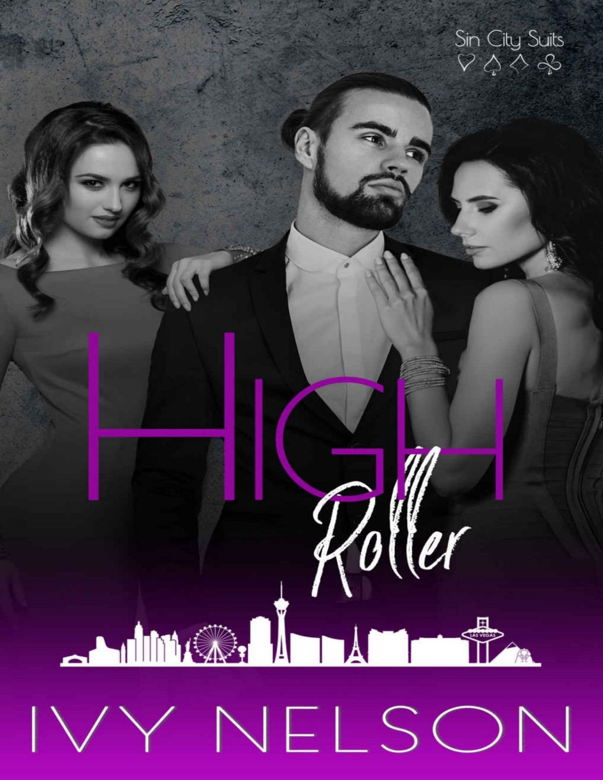 High Roller A Mff Mafia Romance Sin City Suits Book 4 Ivy Nelson