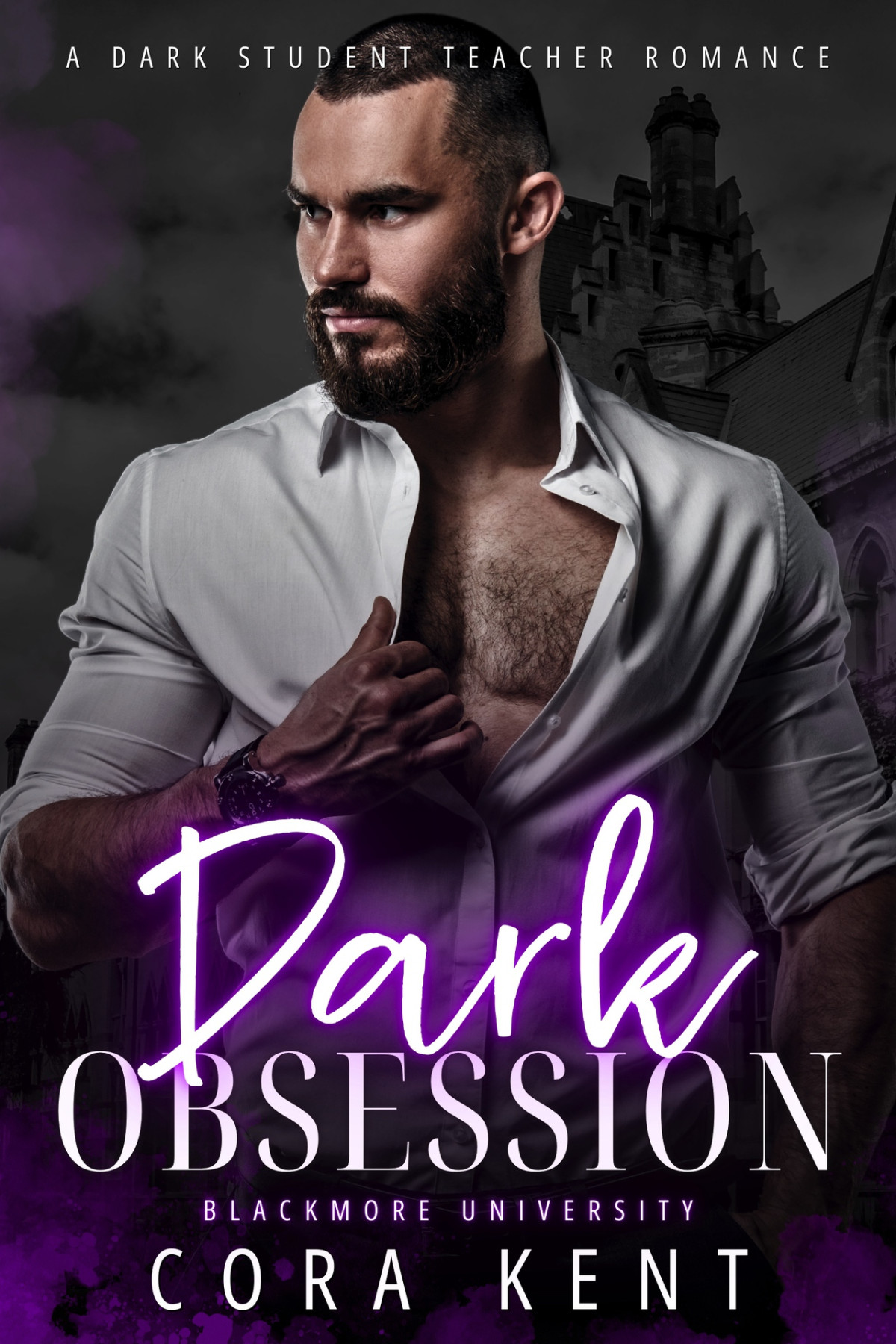 Blackmore University 02 Dark Obsession Kent Cora