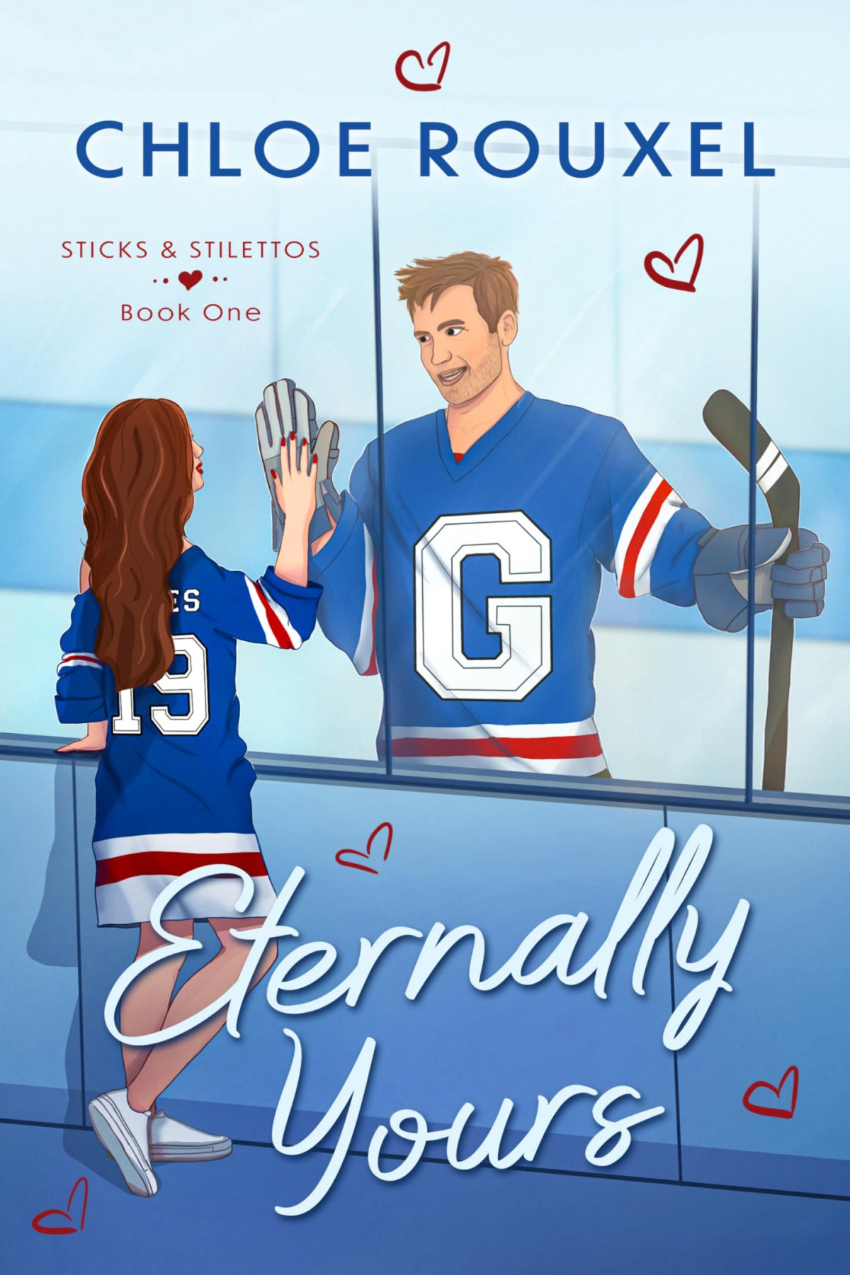 Sticks And Stilettos 1 Eternally Yours Chloe Rouxel