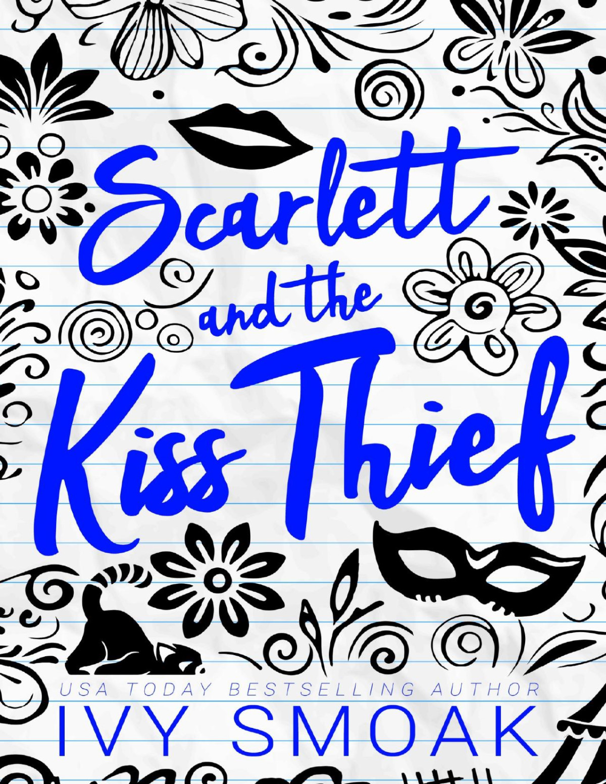 Scarlett And The Kiss Thief Ivy Smoak