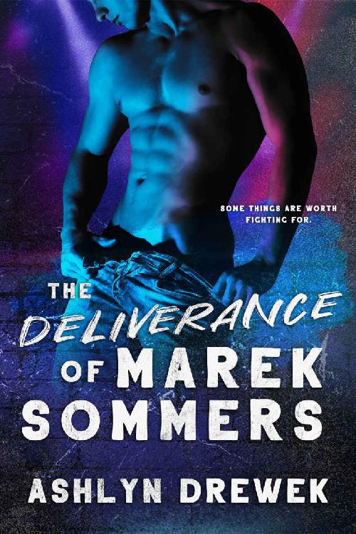 The Deliverance Of Marek Sommers An Mm Russian Mafia Romance Ashlyn Drewek