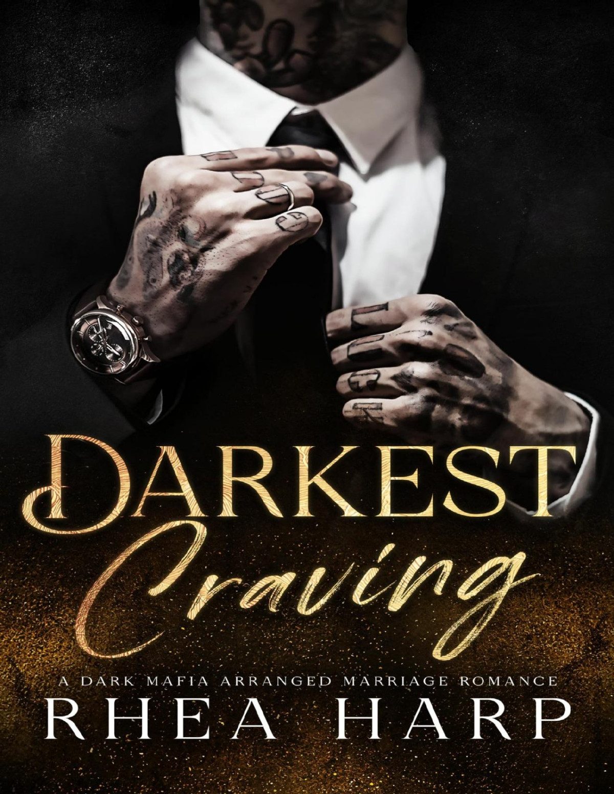 Darkest Craving A Dark Mafia Arranged Marriage Romance Rhea Harp