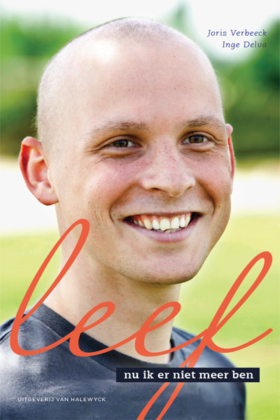 Leef Nu Ik Er Niet Meer Ben Joris Verbeeck