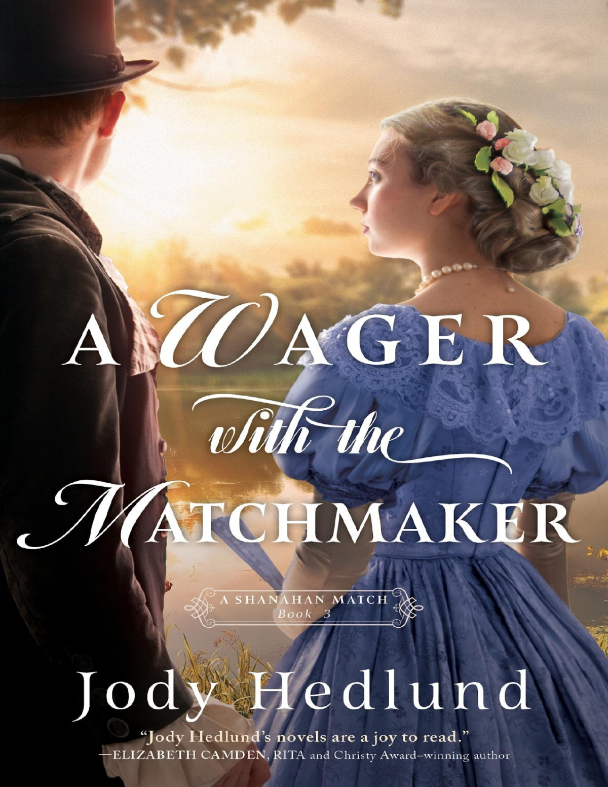 A Wager With The Matchmaker Jody Hedlund