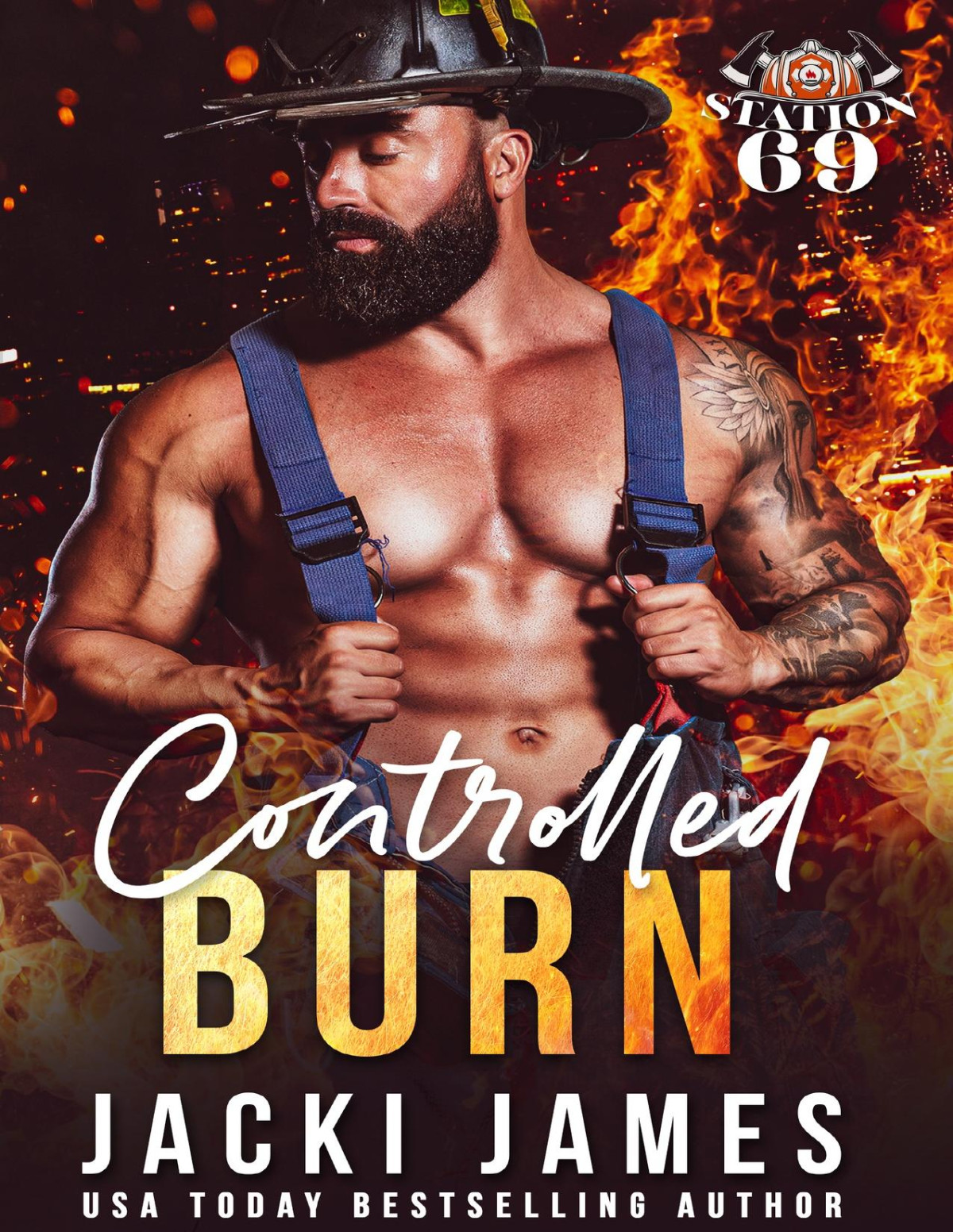Controlled Burn An Mm Fathers Best Friend Romance Station 69 Book 1 Jacki James
