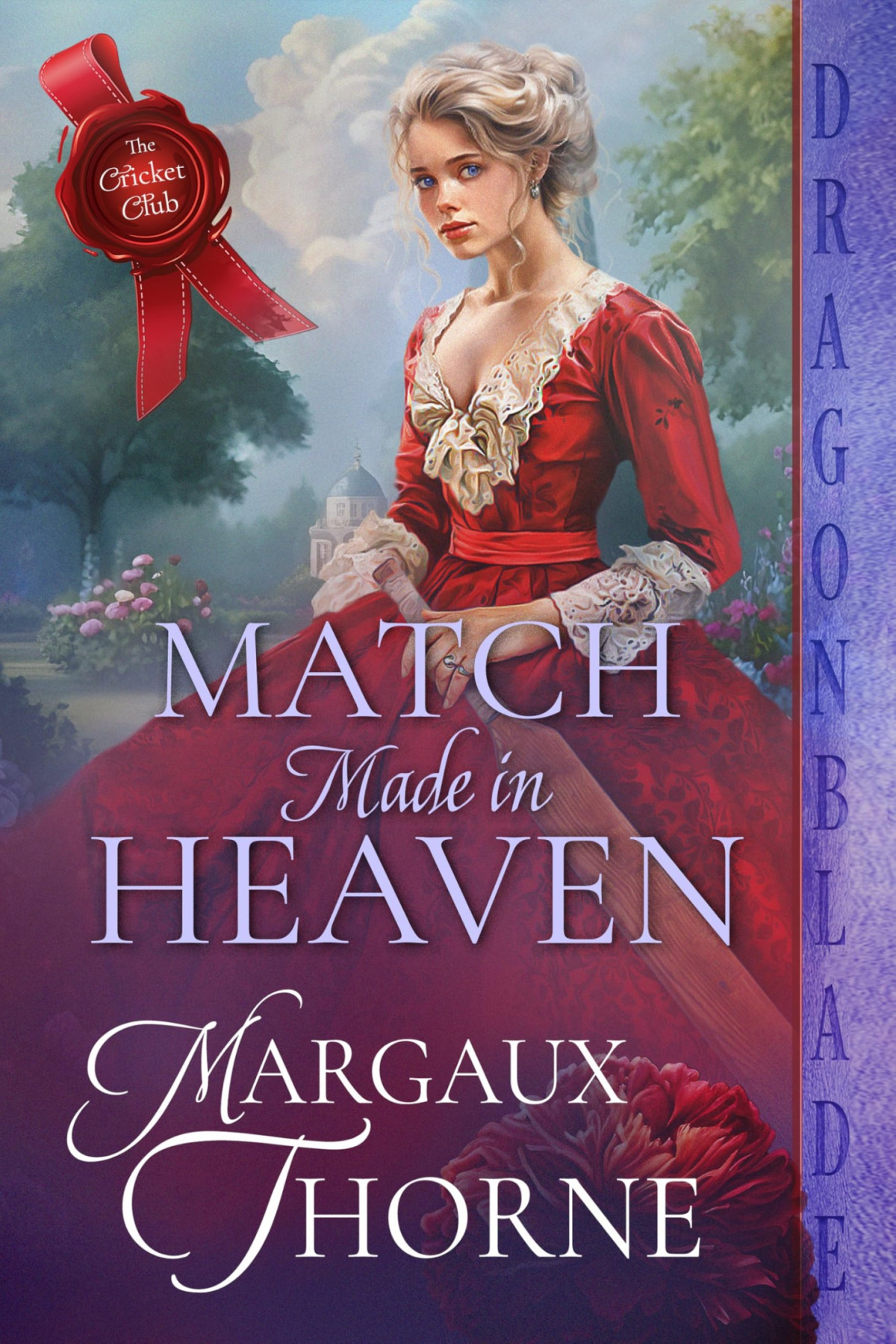 Cricket Club 5 Match Made In Heaven A Regency Historical Romance Margaux Thorne