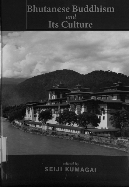 Bhutanese Buddhism And Its Culture Seiji Kumagai