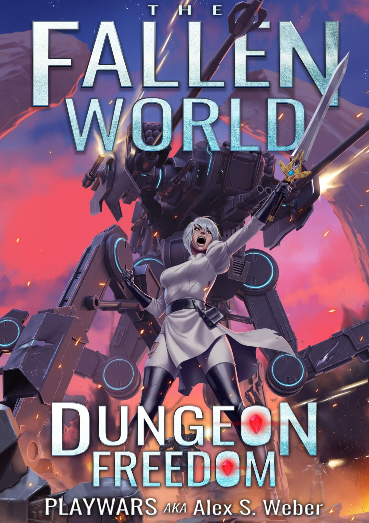 Dungeon Freedom A Dungeon Core Fantasy The Fallen World Book 9 Playwars Aka Alex S Weber