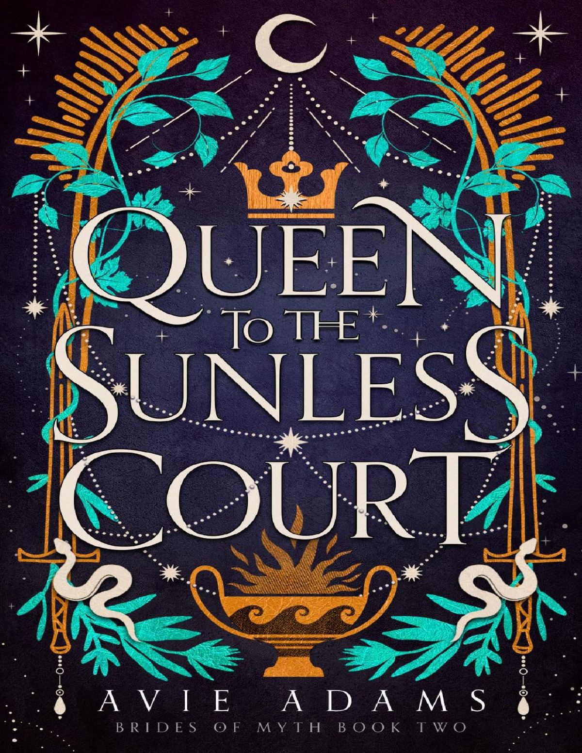 Queen To The Sunless Court An Epic Fantasy Romance Avie Adams