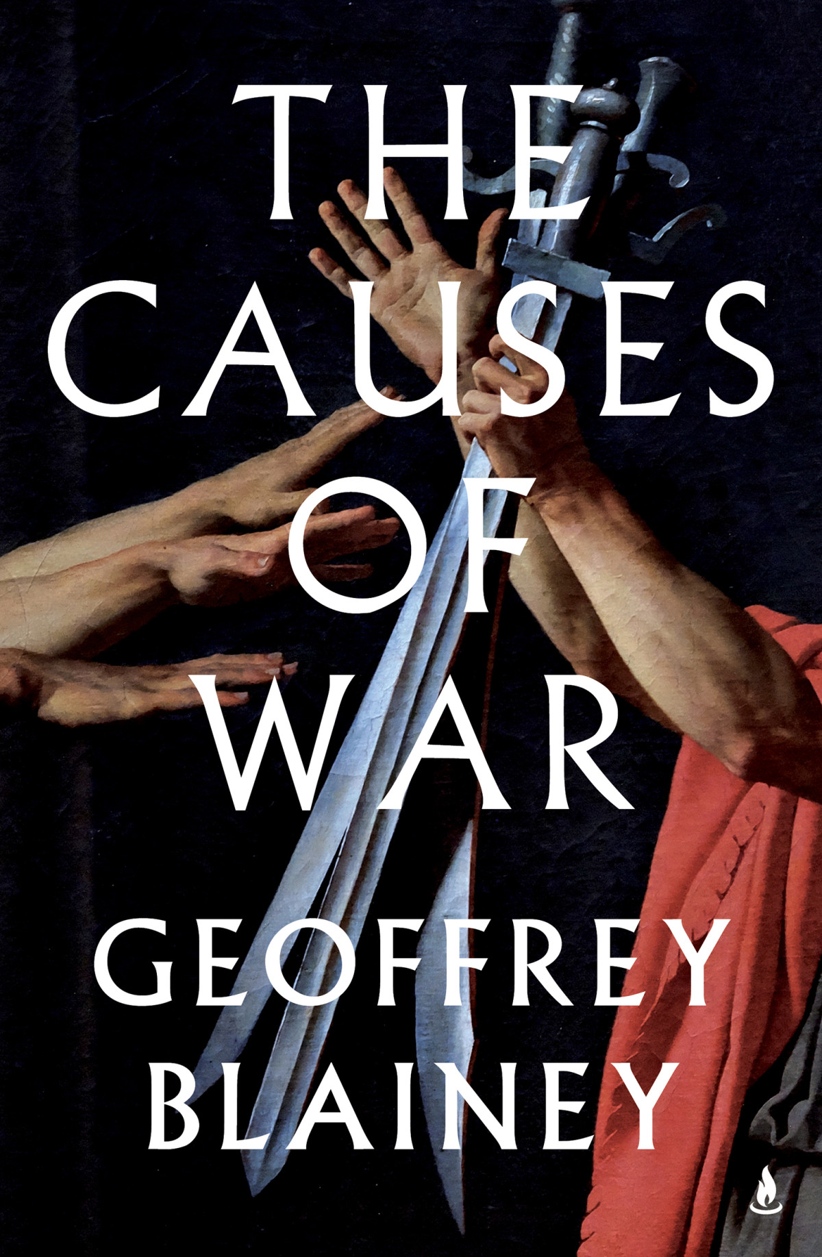 The Causes Of War From 1700 To Today Geoffrey Blainey