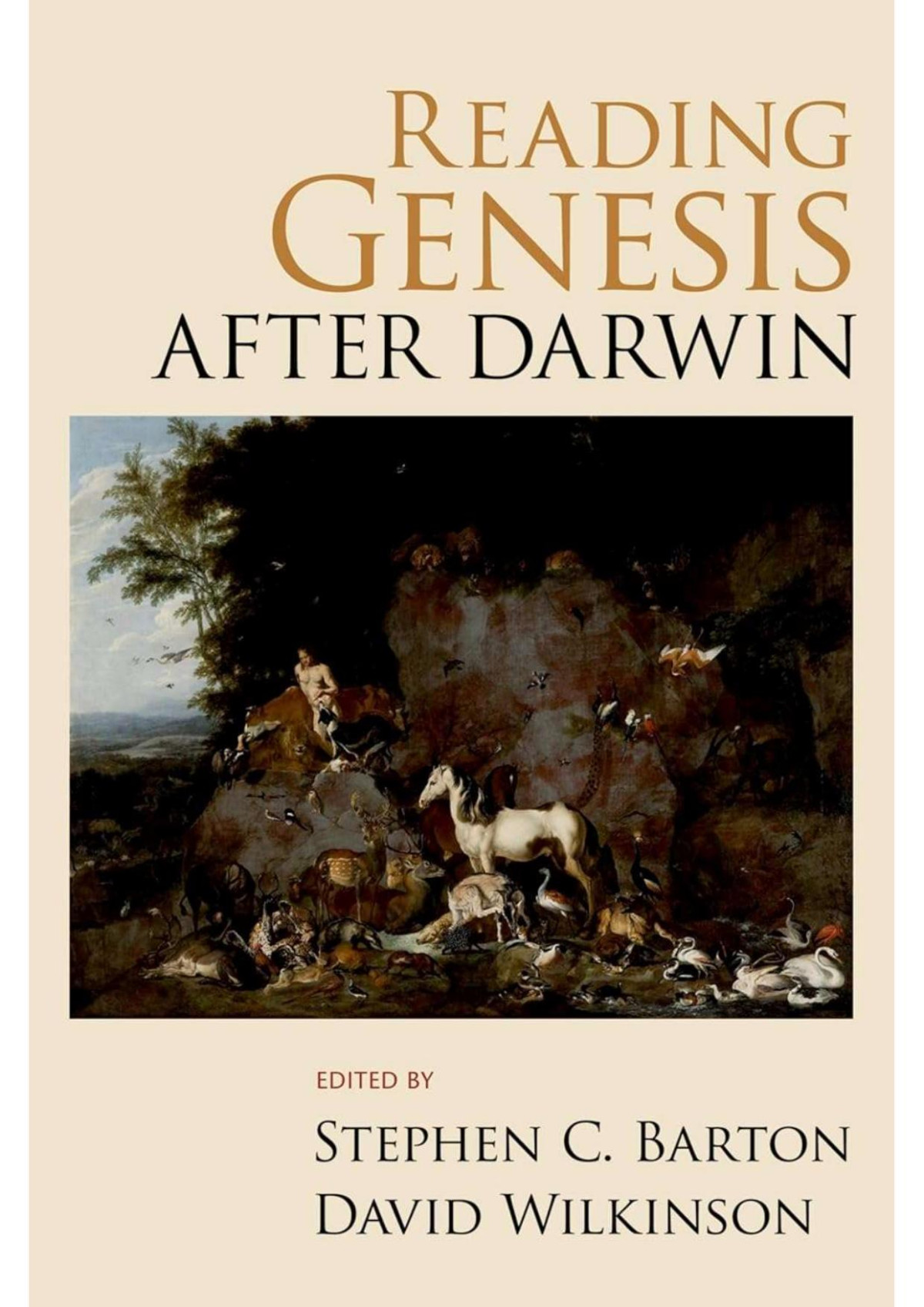 Reading Genesis After Darwin Barton Stephen C David Wilkinson