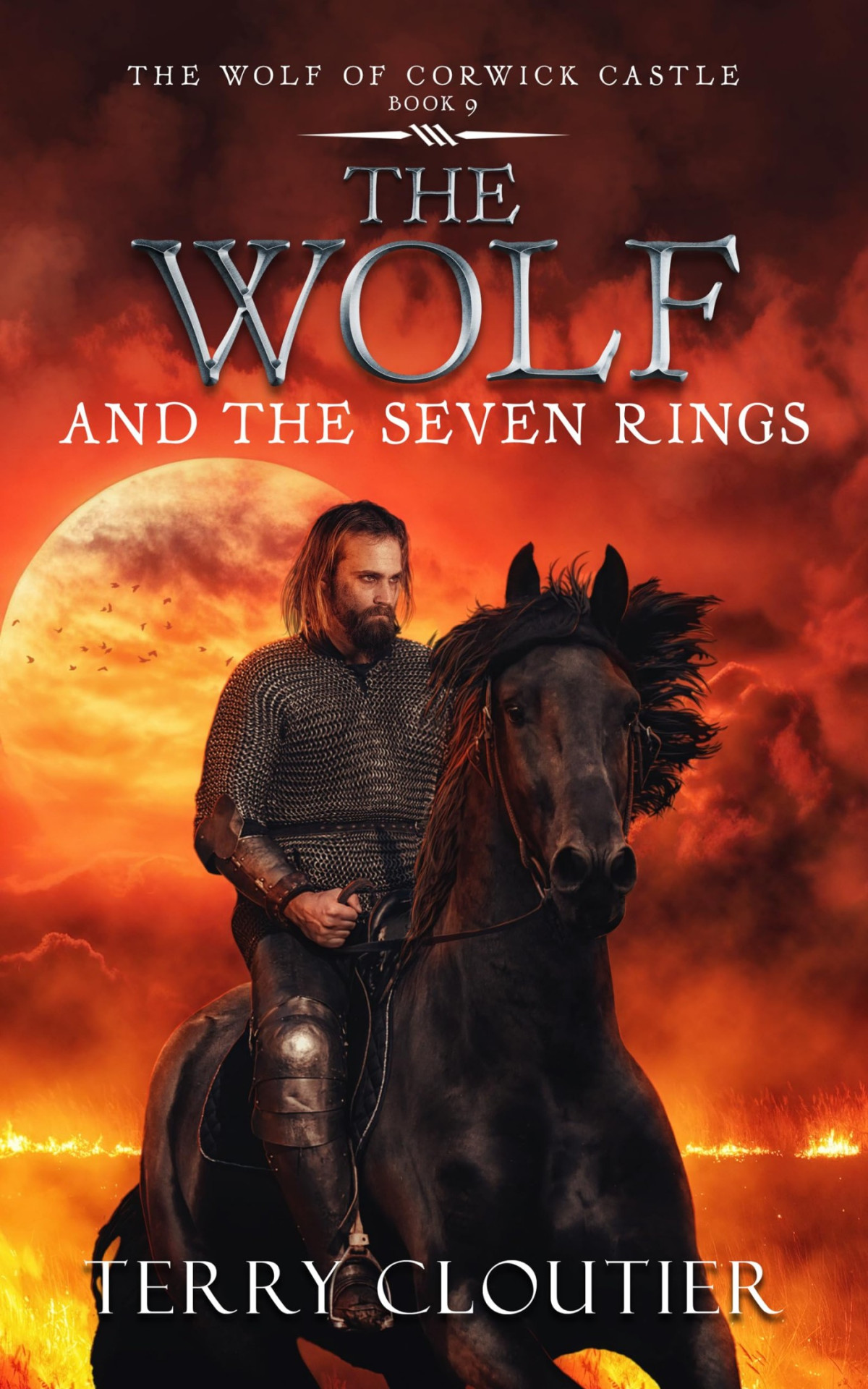 The Wolf And The Seven Rings The Wolf Of Corwick Castle 9 Terry Cloutier