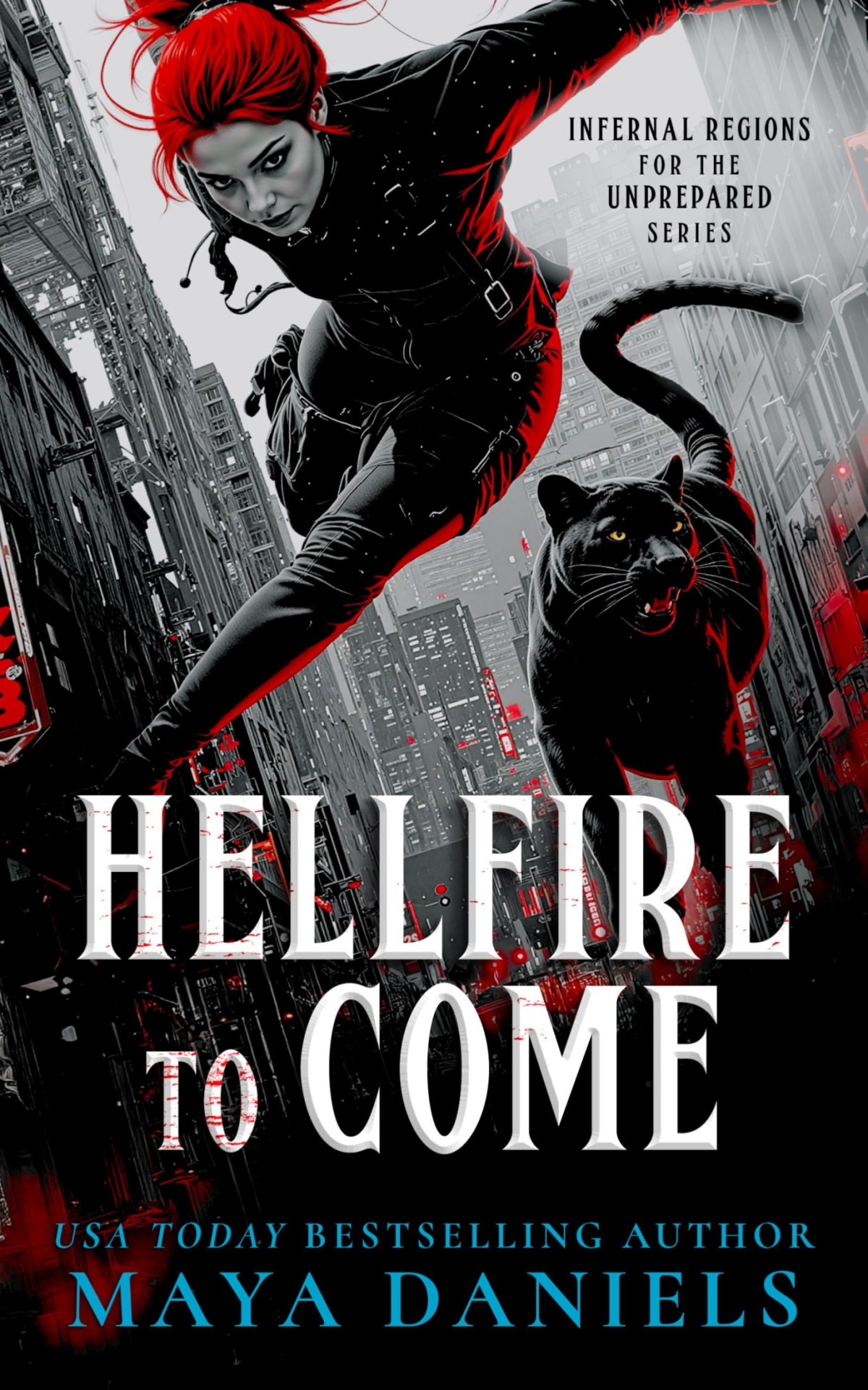 Hellfire To Come A Snarky Urban Fantasy Vampire Series Maya Daniels