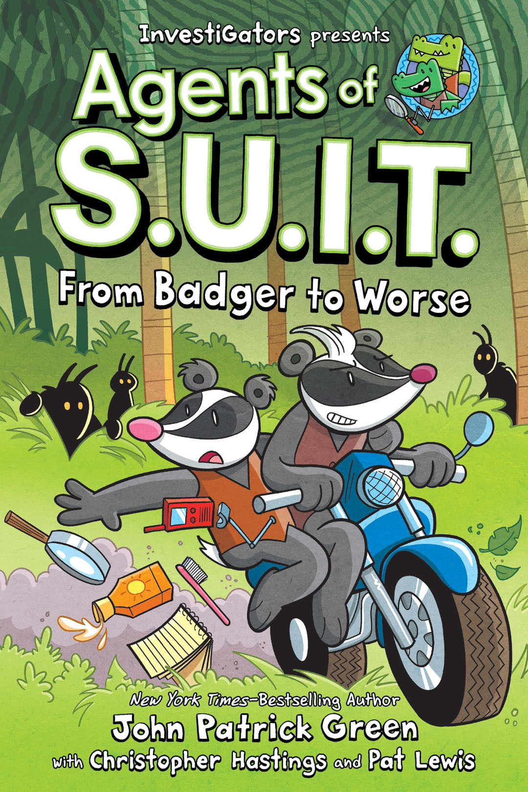 Investigators Agents Of Suit From Badger To Worse First Edition John Patrick Green