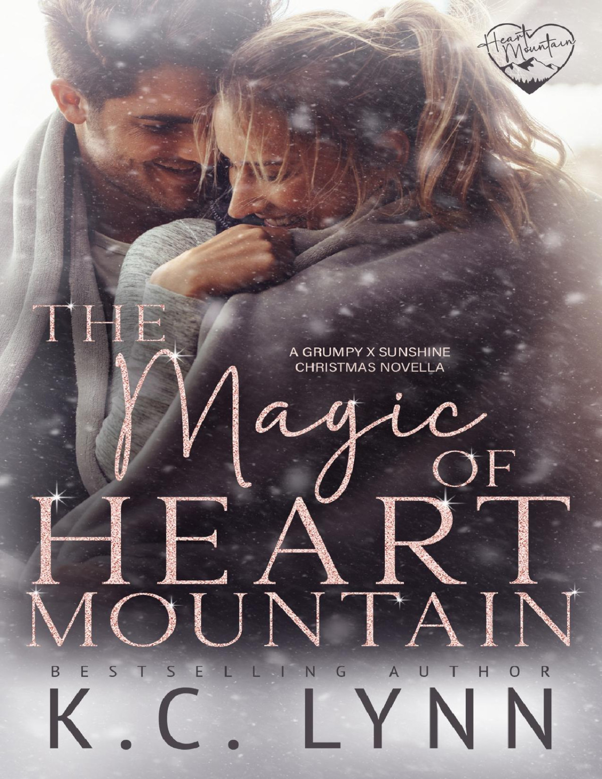 The Magic Of Heart Mountain A Grumpy X Sunshine Christmas Novella Heart Mountain Series Kc Lynn