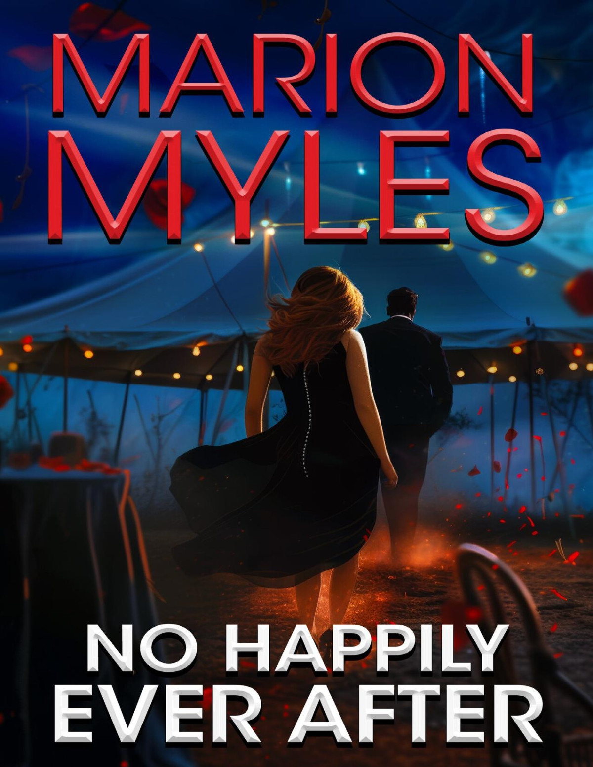 No Happily Every After Marion Myles