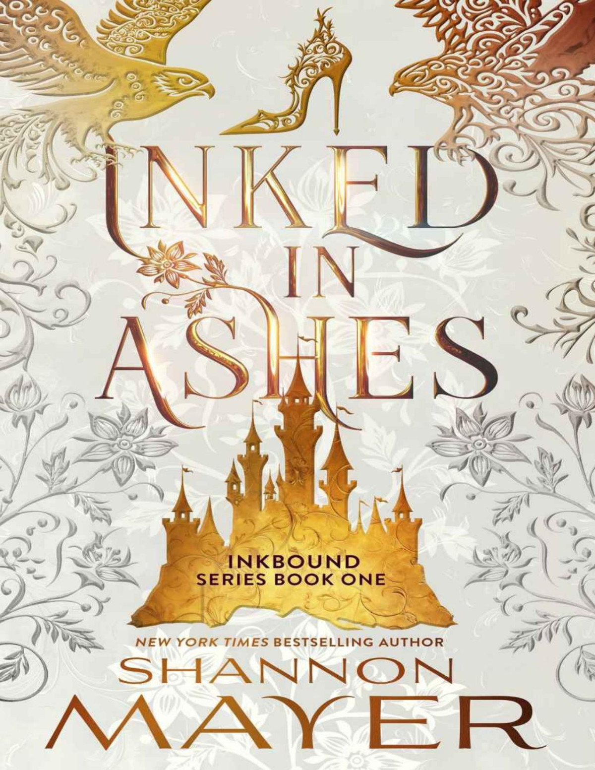 Inked In Ashes A Twisted Fairy Tale Retelling Inkbound Book 1 Shannon Mayer