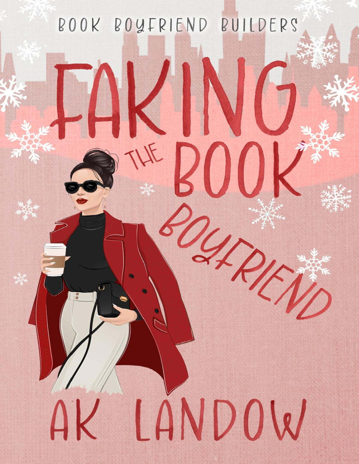 Faking The Book Boyfriend A Baseball Holiday Romantic Comedy Ak Landow