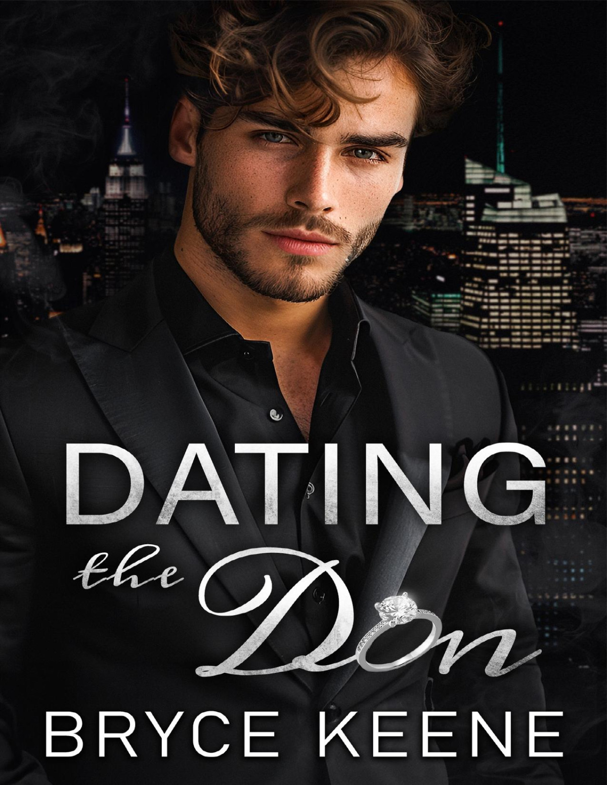 Dating The Don Forced Proximity Dark Mafia Romance Savage Crime Lords Book 1 Bryce Keene
