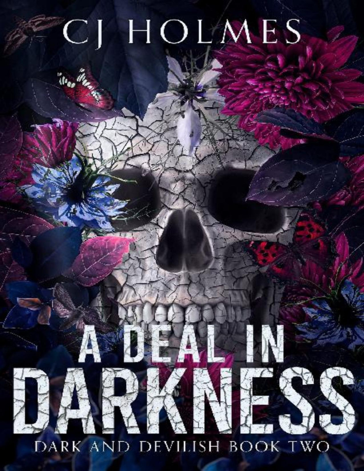 2 A Deal In Darkness Dark And Devilish Cj Holmes