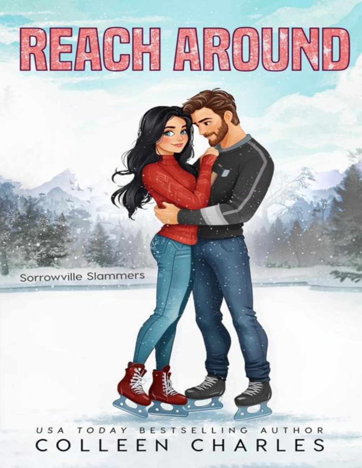 Reach Around Sorrowville Slammers Book 3 Colleen Charles
