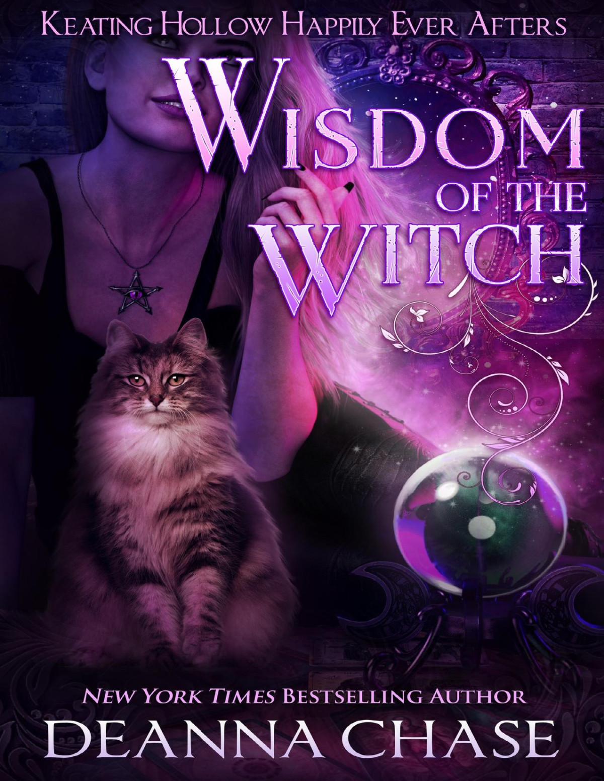 Wisdom Of The Witch A Witches Of Keating Hollow Novella Keating Hollow Happily Ever Afters Book 2 Deanna Chase