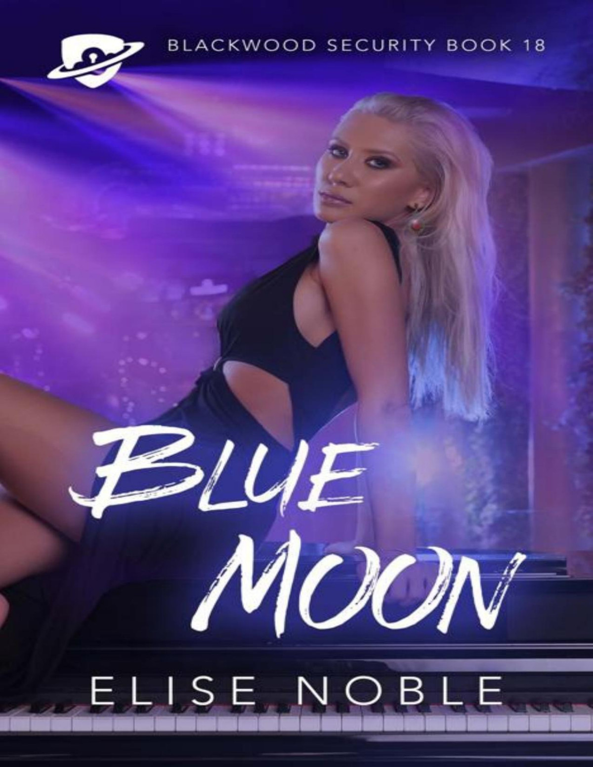 Blue Moon Blackwood Security Book 18 Elise Noble