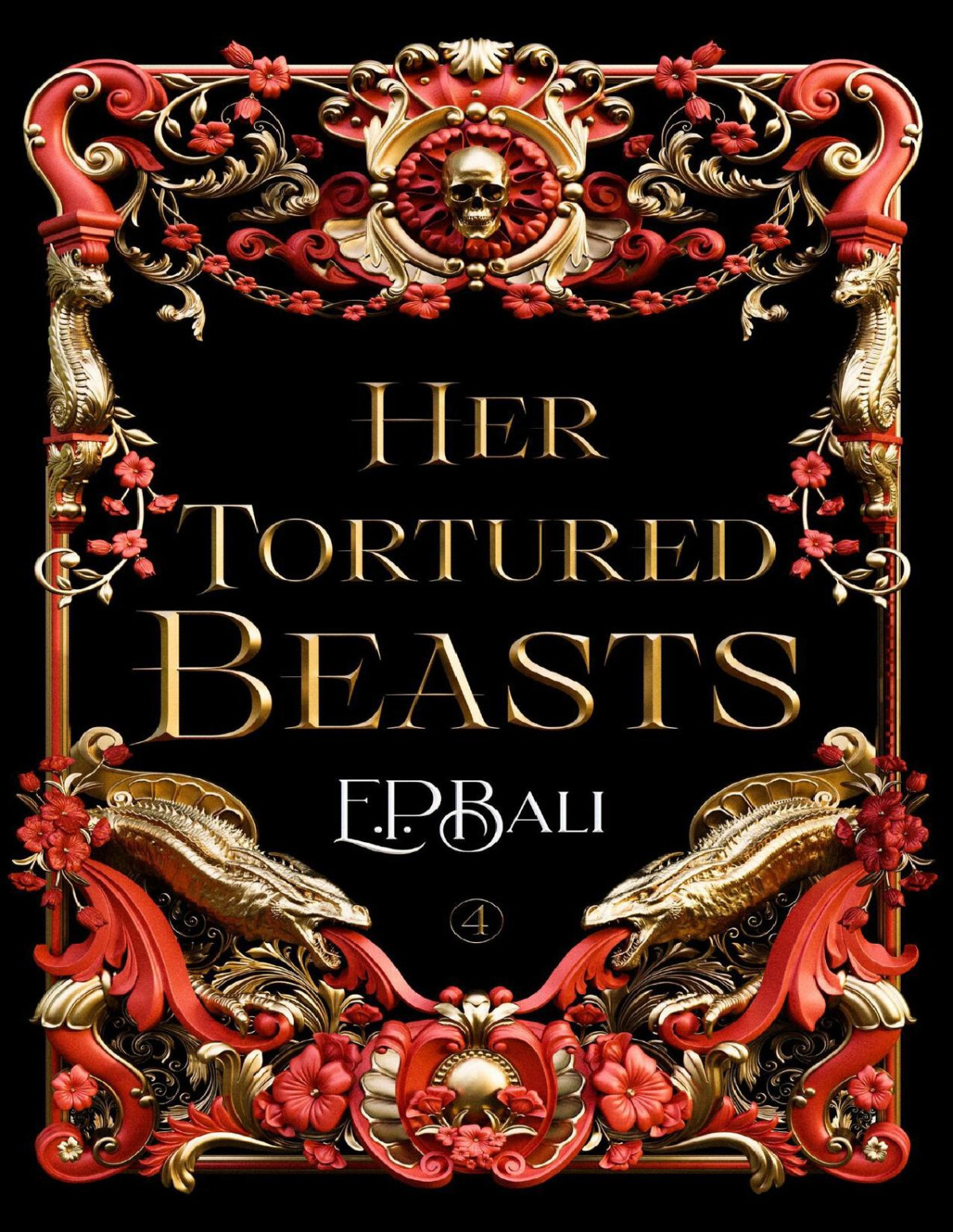 Her Tortured Beasts Her Vicious Beasts Book 4 Ep Bali