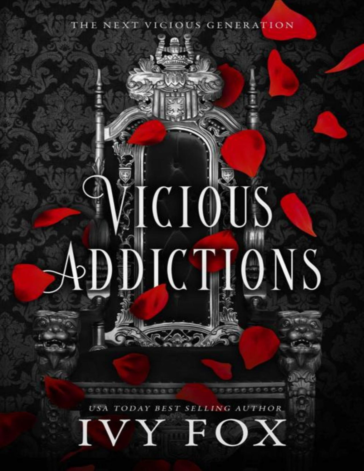 Vicious Addictions A Mafia Romance The Next Vicious Generation Book 1 Ivy Fox
