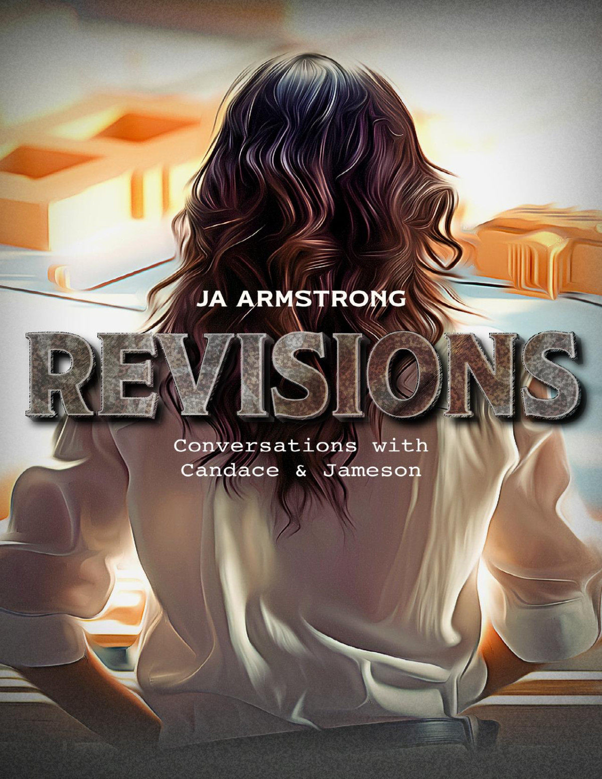 Revisions By Design Book 17 Ja Armstrong