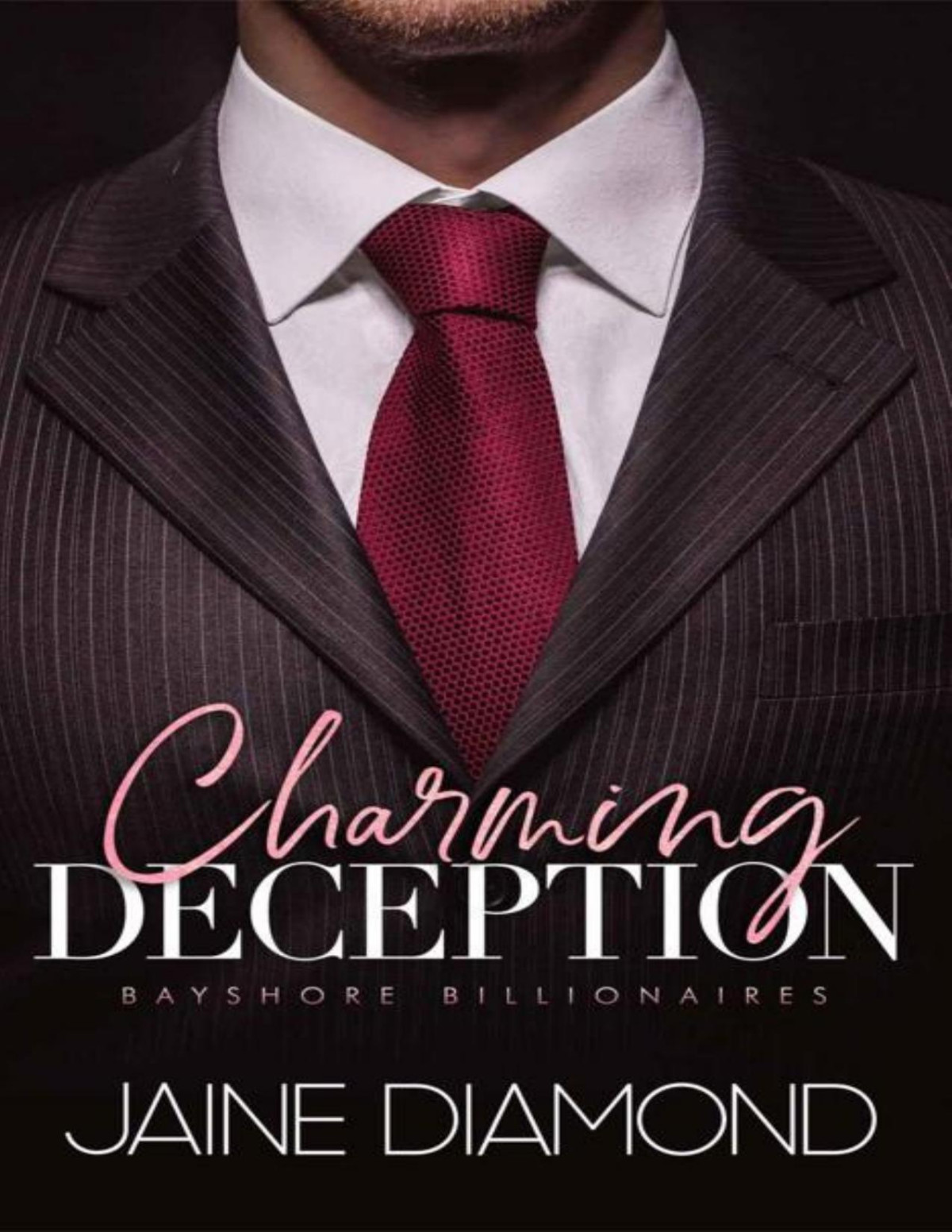Charming Deception A Billionaire Fake Fiancé Romance Jaine Diamond