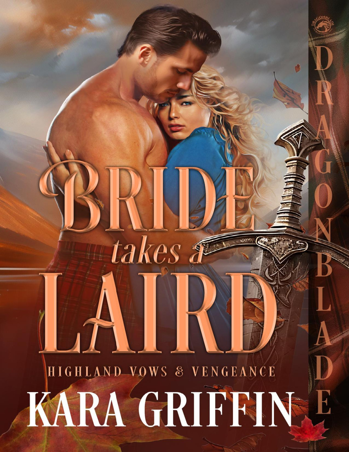 Bride Takes A Laird Scottish Historical Romance Kara Griffin
