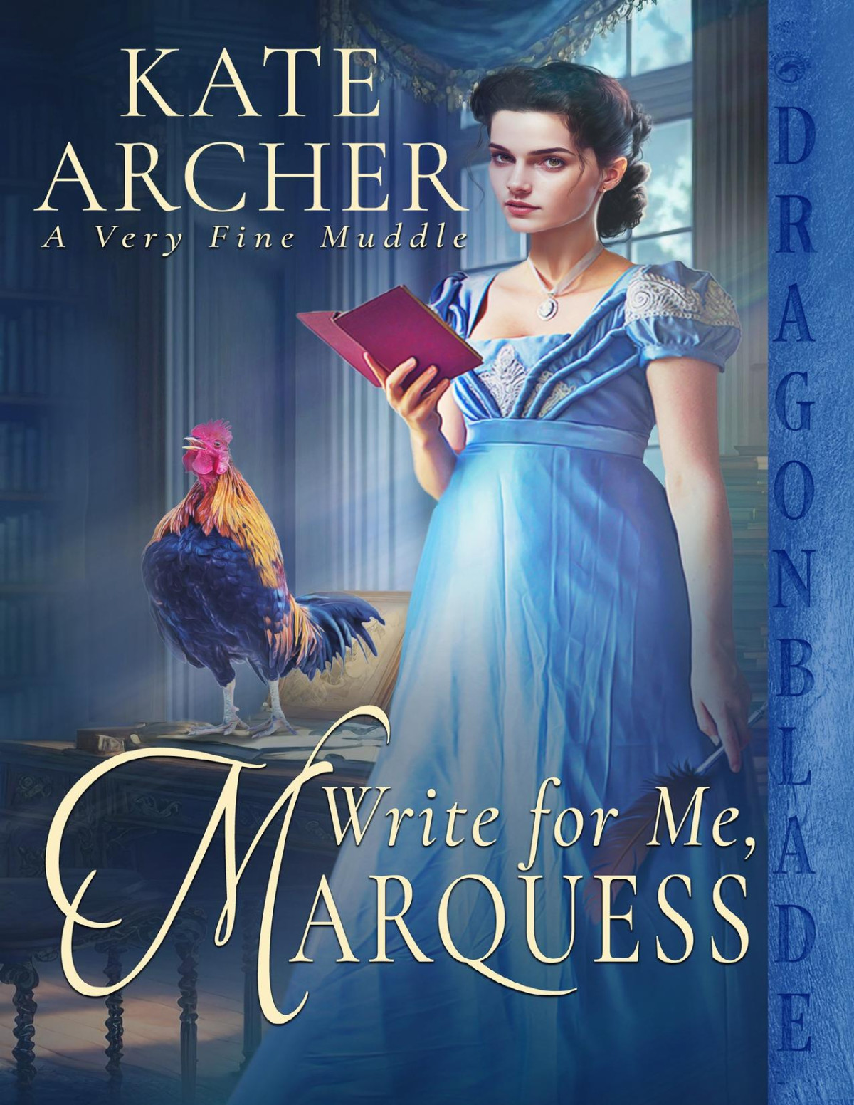 Write For Me Marquess A Very Fine Muddle Book 5 Kate Archer