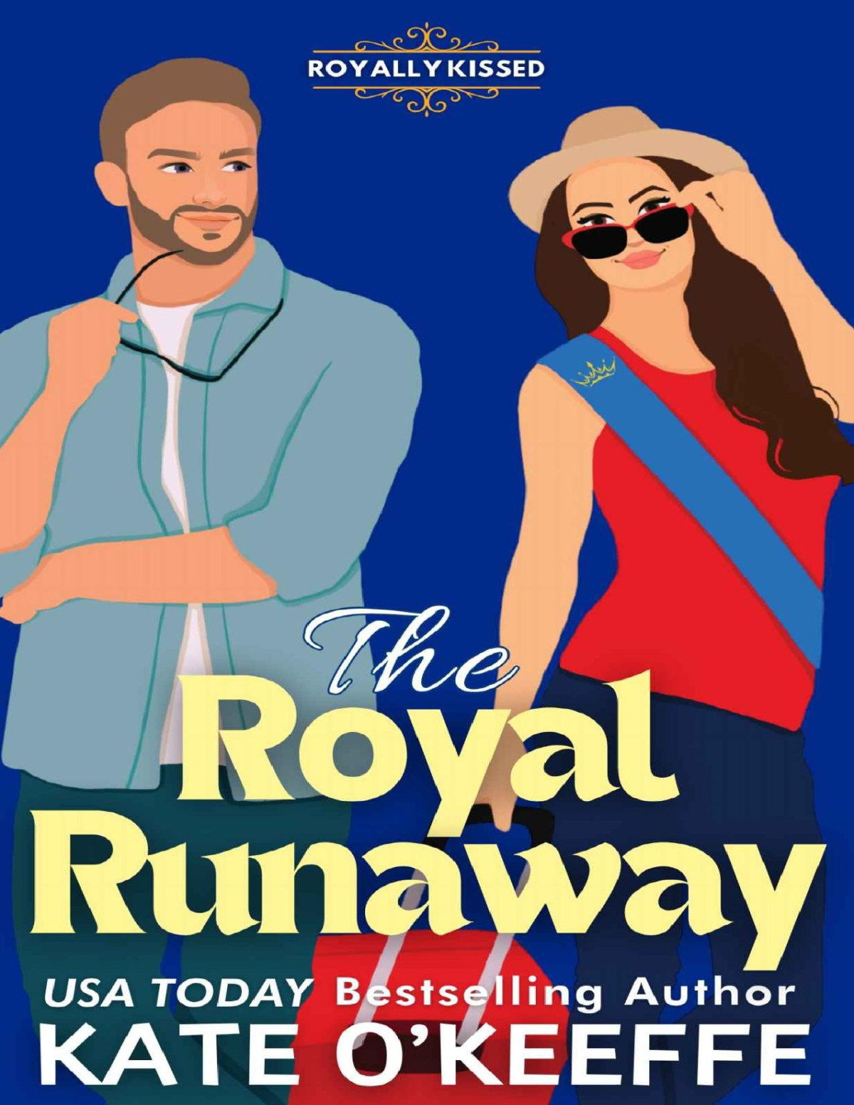 The Royal Runaway A Sweet Hidden Identity Romcom Royally Kissed Book 3 Kate Okeeffe