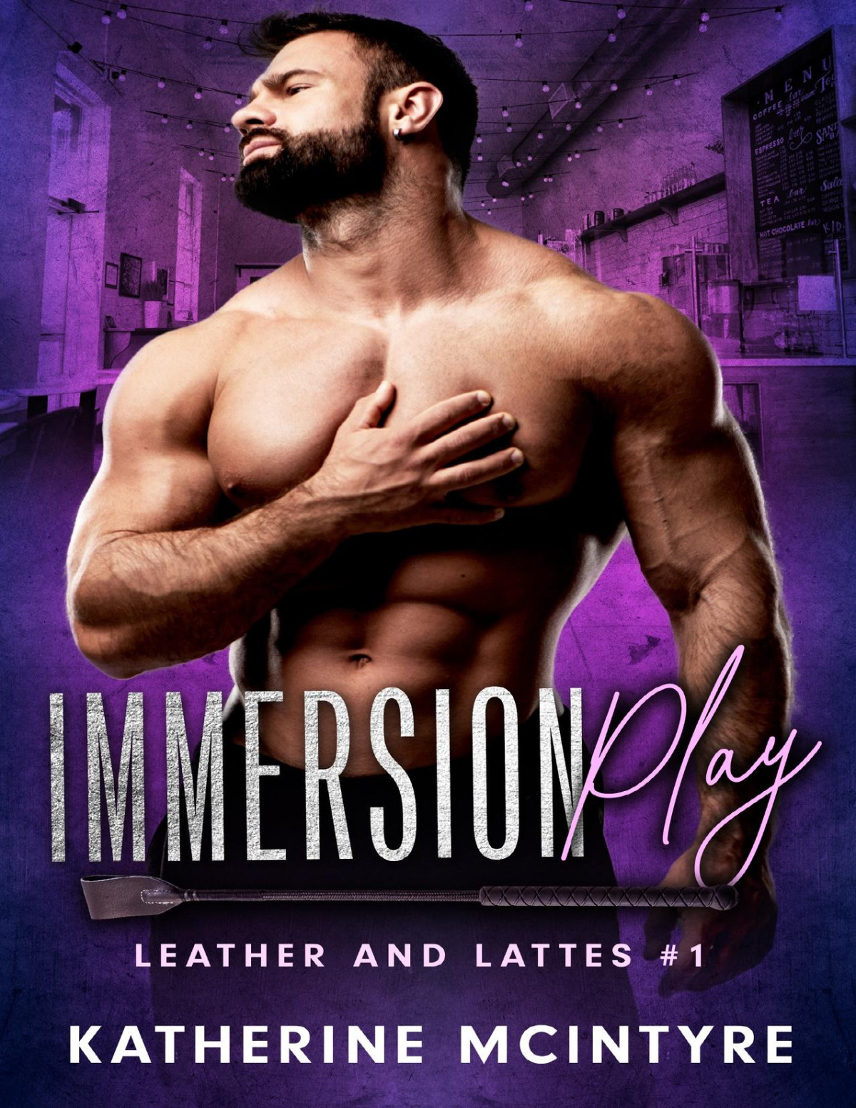 Immersion Play Leather And Lattes Book 1 Katherine Mcintyre