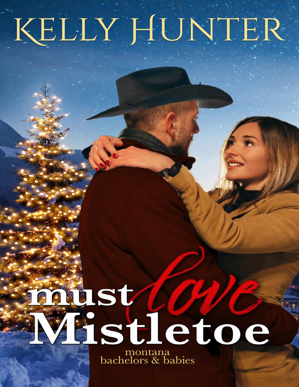 Must Love Mistletoe Kelly Hunter