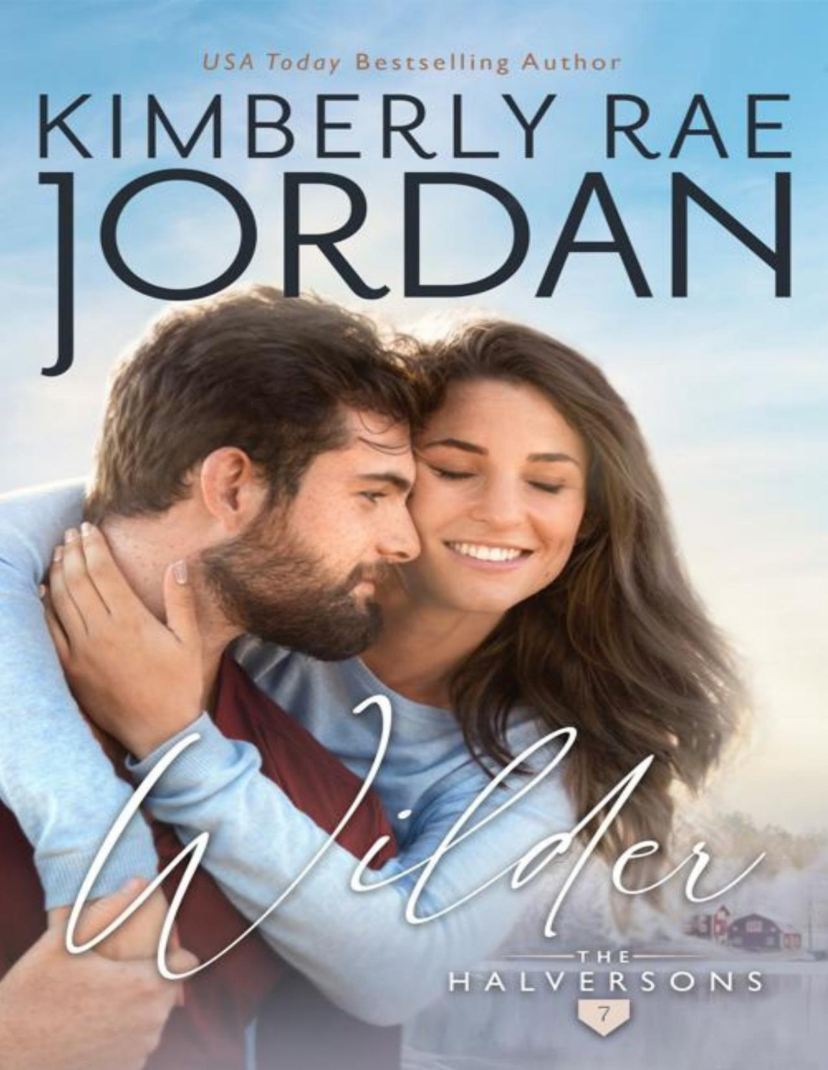 Wilder A Christian Romance The Halversons Book 7 Kimberly Rae Jordan