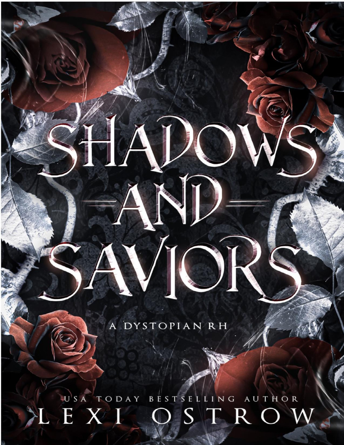 Shadows And Saviors A Dystopian Rh Lexi Ostrow