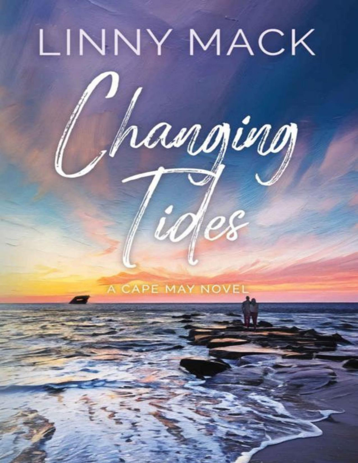 Changing Tides A Neighbors To Lovers Later In Life Small Town Romance Cape May Book 1 Linny Mack