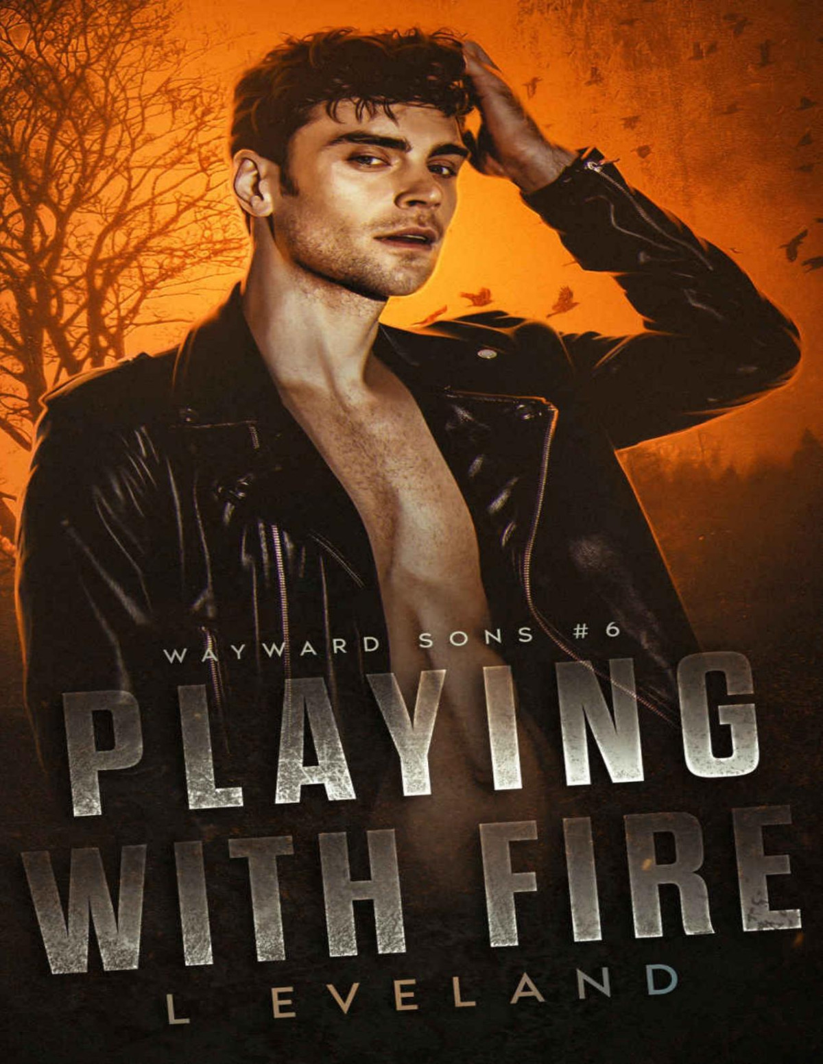 Playing With Fire A Dark Mm Romance Wayward Sons Book 6 L Eveland