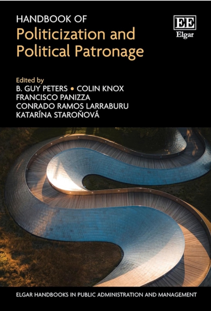 Handbook Of Politicization And Political Patronage 1st Edition B G Peters
