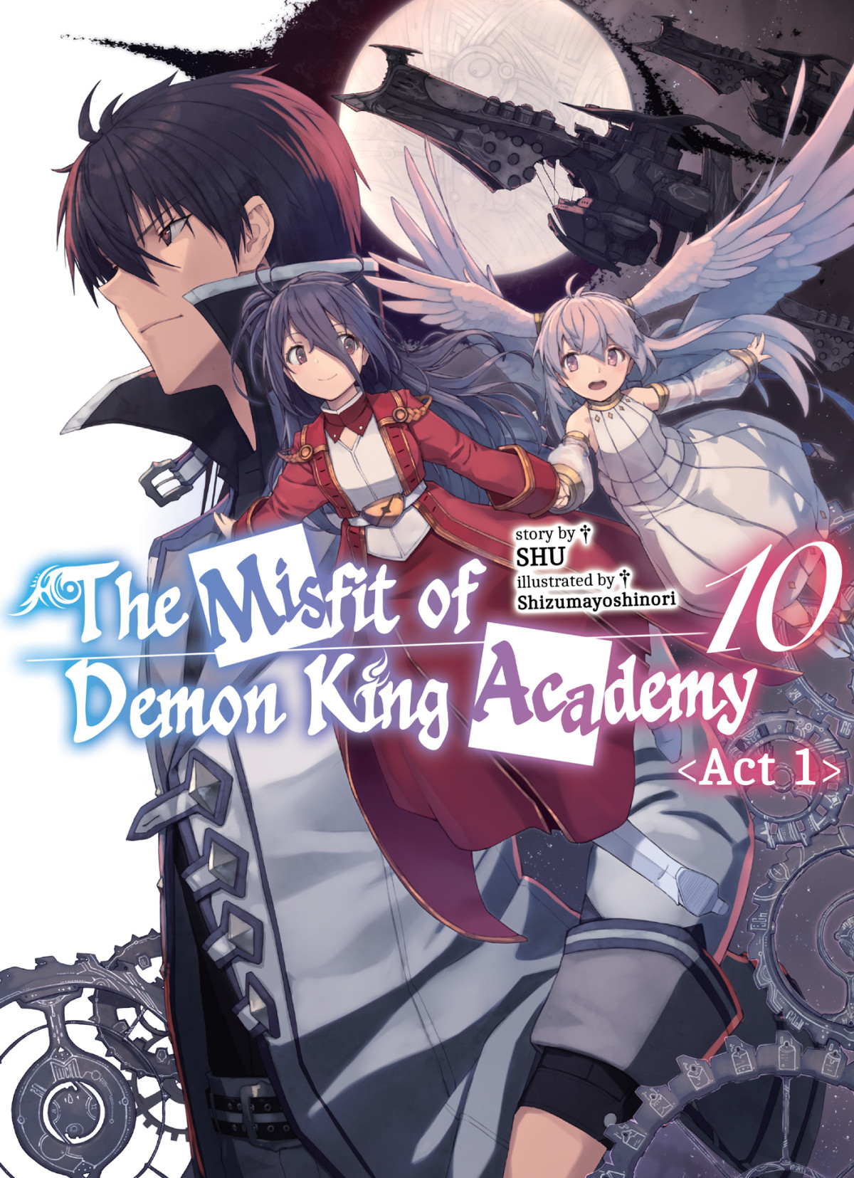 The Misfit Of Demon King Academy Volume 10 Act 1 Shu Shizumayoshinori