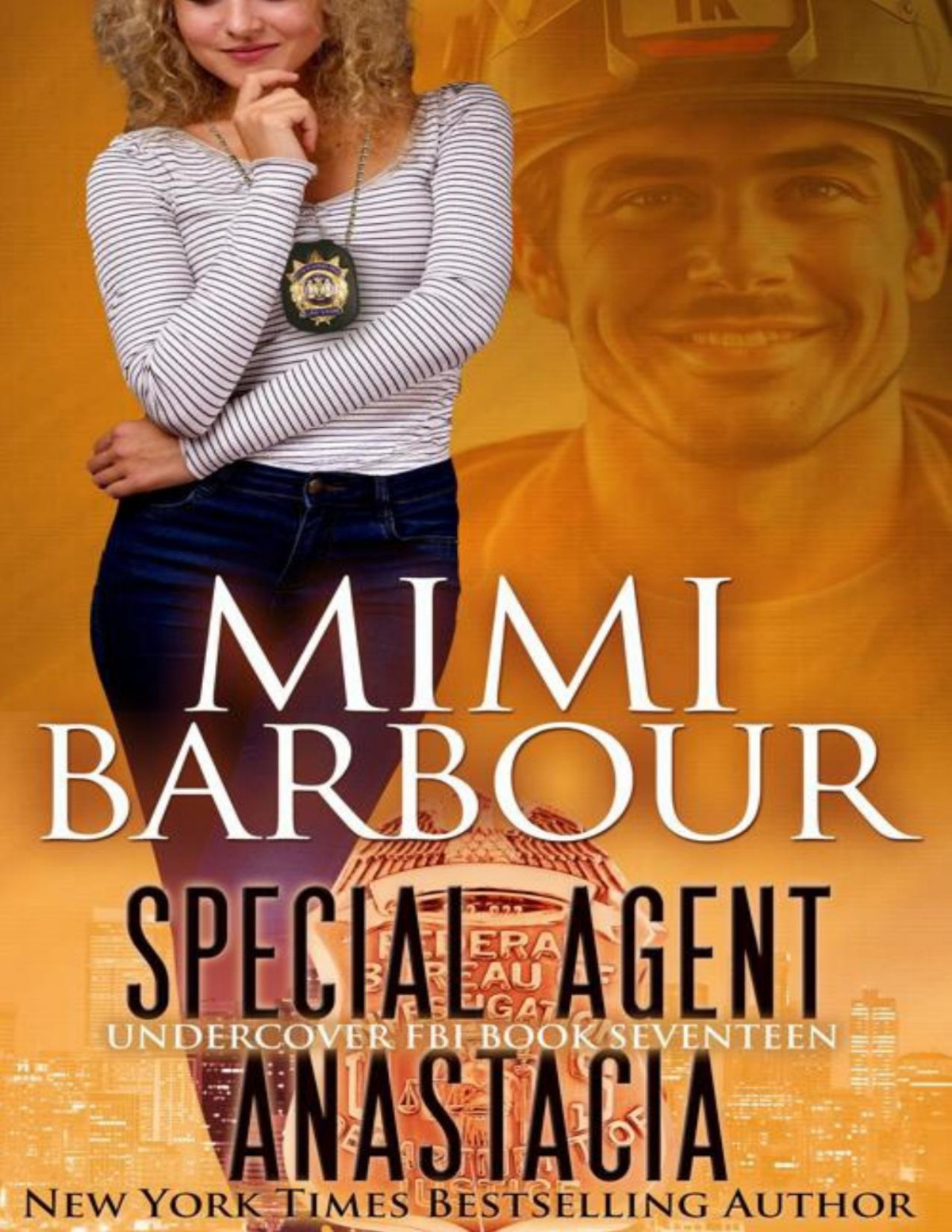 Special Agent Anastacia Undercover Fbi Book 17 Mimi Barbour