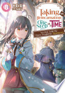 Taking My Reincarnation One Step At A Time No One Told Me There Would Be Monsters Volume 08 Kaya