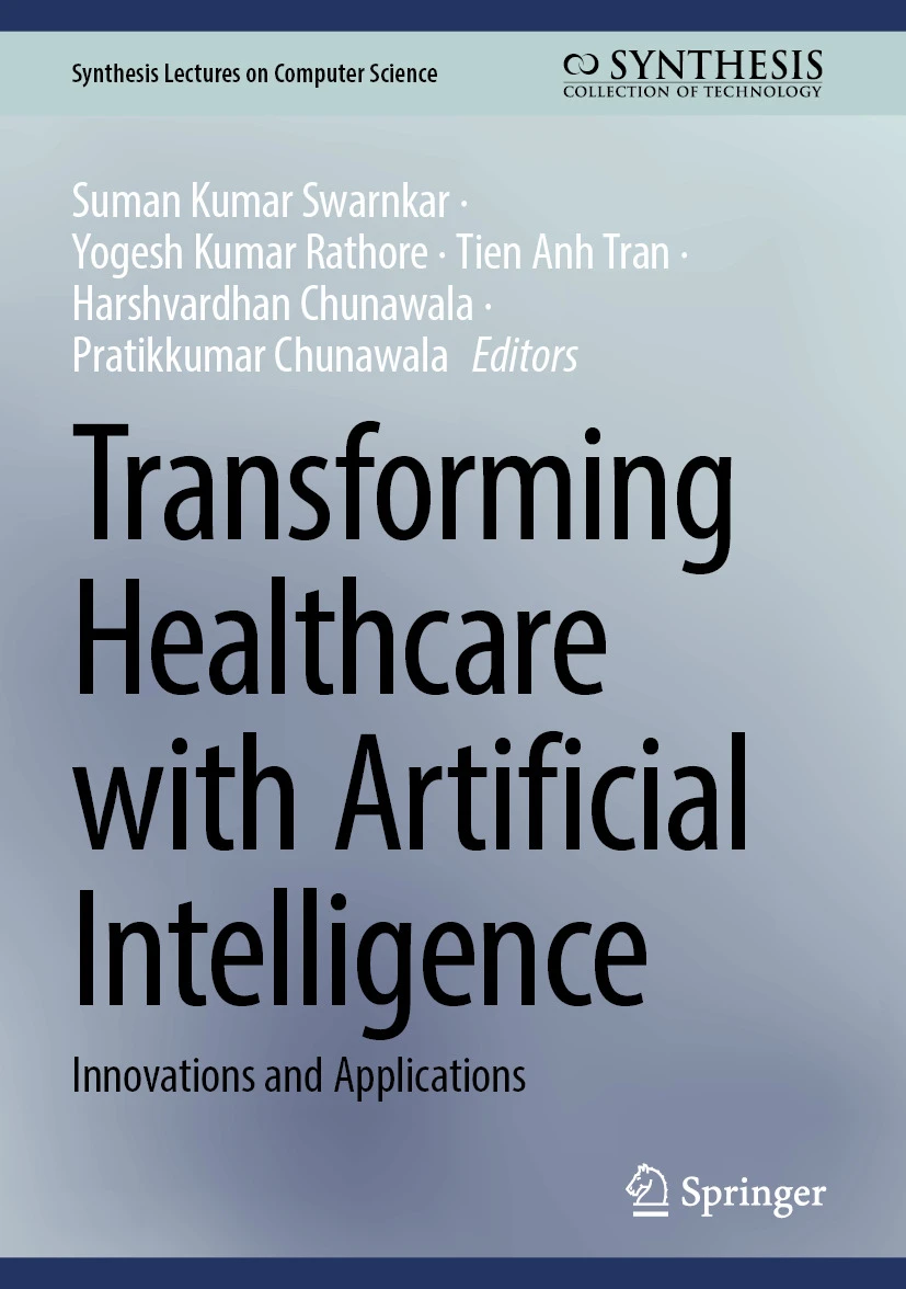 Transforming Healthcare With Artificial Intelligence Innovations And Applications 1st Edition Suman Kumar Swarnkar