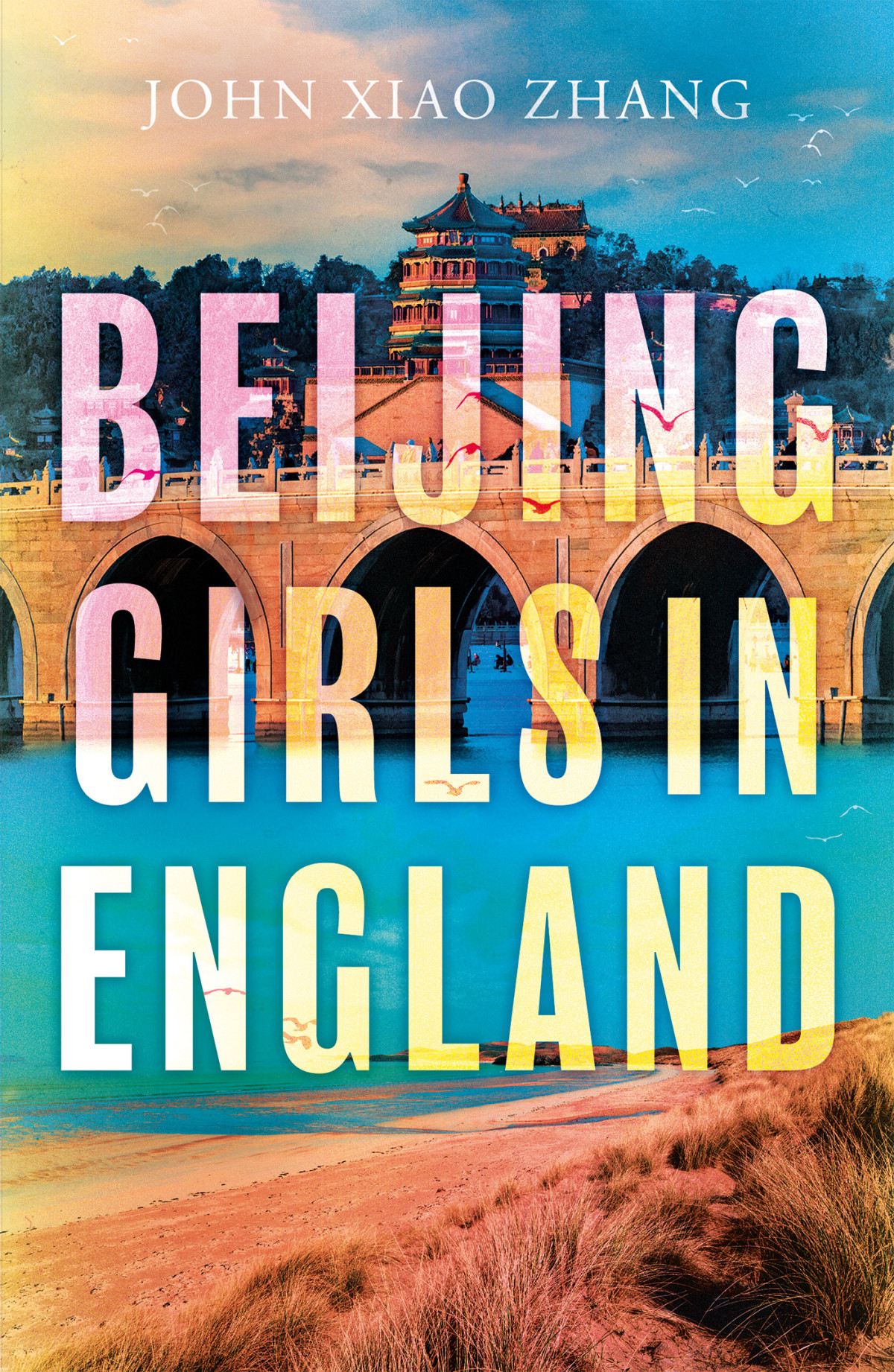 Beijing Girls In England John Xiao Zhang