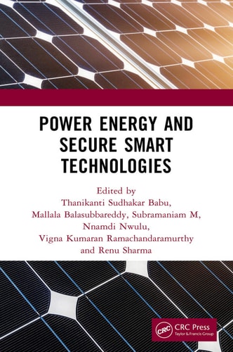 Power Energy And Secure Smart Technologies 1st Edition Thanikanti Sudhakar Babu